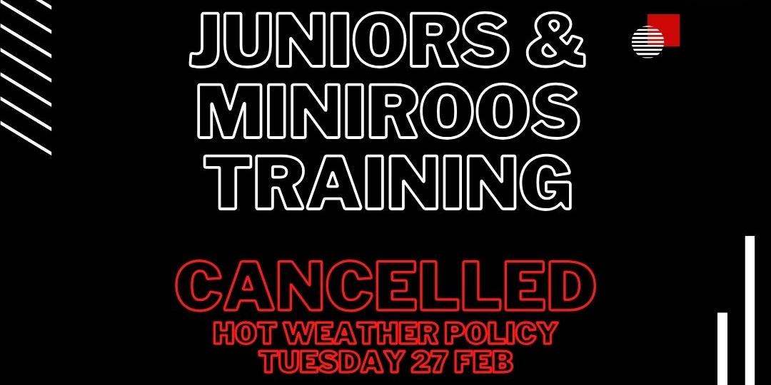 Training Cancelled 27th Feb -  Junior Parents Meeting Changed to 29th Feb